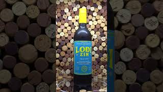 Lodi Zin Old Vine Zinfandel 로다이 올드바인 진판델 [upl. by Akym]