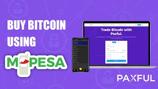 How to buy BITCOIN on Paxful using MPESA  Paxful Tutorial [upl. by Elyn]