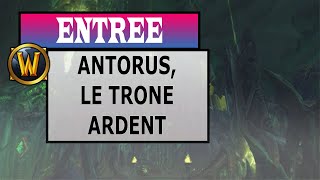 Comment accéder au raid Antorus le Trône ardent antorus the burning throne [upl. by Roper]