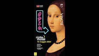 Notte dei Musei di Roma 2024 [upl. by Munford]