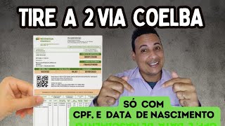 COMO TIRAR SEGUNDA VIA DA COELBA SÓ COM CPF  DATA DE NASCIMENTO  COM CELULAR 📲 MUITO FÁCIL [upl. by Cleodel]