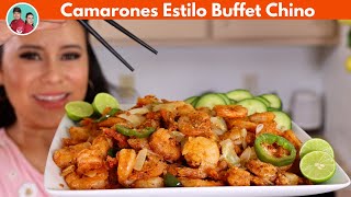 Camarones Como los del Buffet Chino  Receta Sencilla que puedes hacer en Casa [upl. by Atsuj]