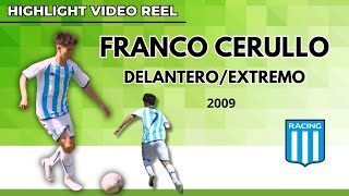 Franco Cerullo  Racing Club  Atacante  2009 [upl. by Anavrin]