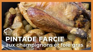 Pintade farcie aux champignons et foie gras [upl. by Nelli]