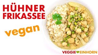 Veganes Hühnerfrikassee mit Reis  Einfaches Rezept  Lecker vegan kochen [upl. by Mychael]