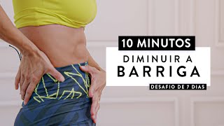 Treino de 10 Minutos para DIMINUIR A BARRIGA em 7 dias  Carol Borba [upl. by Trovillion931]