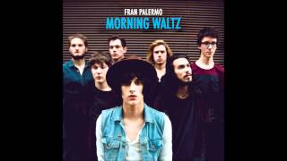 Fran Palermo  Morning Waltz [upl. by Hewet]