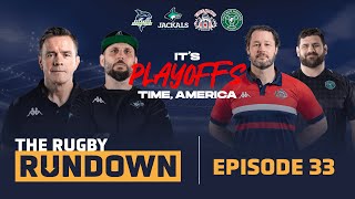 Its MLR Conference Finals Time  The Rugby Rundown  MLR Weekly Show [upl. by Oiled]