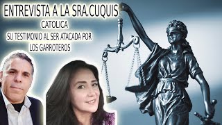 ENTREVISTA CON LA SRACUQUIS CATÓLICA ATACADA POR LOS GARROTEROS DE BETTY VALENZUELA [upl. by Aidile248]