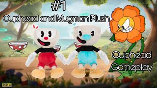 Cuphead I have Cuphead and Mugman Plush [upl. by Tarryn344]