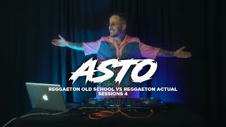 REGGAETON ANTIGUO VS REGGAETON ACTUAL SESSIONS  DJ ASTO [upl. by Vesta604]