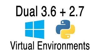 Creating Python 36 and 27 virtual environment on Windows [upl. by Sergei92]