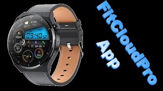 FitCloudPro App For Smart Watch HK 46 [upl. by Marchelle]