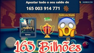 TUDO OU NADA ACC 165 BILHÕES DE FICHAS  8Ball pool  Jefferson vieira 2018 [upl. by Elspet116]