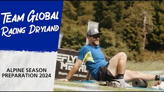 Team Global Racing Dryland  FIS Alpine [upl. by Releyks82]