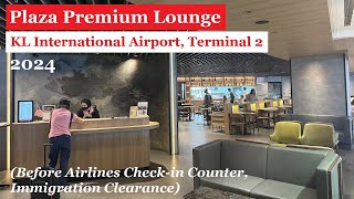 Plaza Premium Lounge 2024  KLIA Terminal 2 Next to Aerotel Kuala Lumpur GatewayKLIA2 [upl. by Bambie]