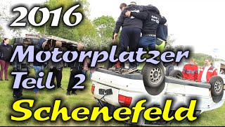 ◄SCHENEFELD 2016► MOTORPLATZER 22  Preiset den König HD [upl. by Grondin778]