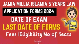 JMI BA LLB Entrance Exam Date 2025Jamia Millia Islamia LAW Admission Forms Procedure Process [upl. by Anaylil279]