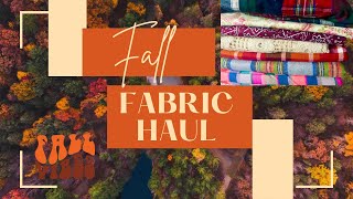 Fall Fabric Haul  Sewing Plans sewing [upl. by Gnihc]