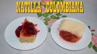 NATILLA COLOMBIANA  ¿Cómo hacer natilla RECETA  Cocine con Tuti [upl. by Anwat897]