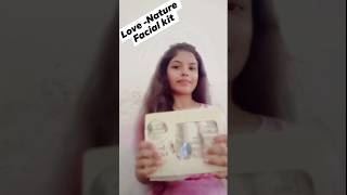 Oriflame love nature facial kit wow shailyagarwal reels shortvideo [upl. by Eedak144]