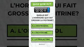 QUIZ QCM SVT Quelle est l’hormone qui fait grossir la poitrine shorts poitrine svt svtameni [upl. by Aivart]