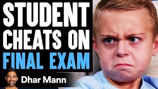 Student CHEATS On FINAL EXAM Instantly Regrets It  Dhar Mann [upl. by Ahmad]