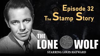 Episode 32  The Stamp Story The Lone Wolf TV Series [upl. by Mylo]