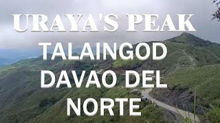 URAYAS PEAKTALAINGODDAVAO DEL NORTE [upl. by Yendic]