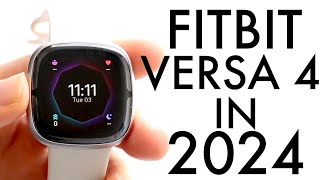 Fitbit Versa 4 In 2024 Still Worth Buying Review [upl. by Avrom217]