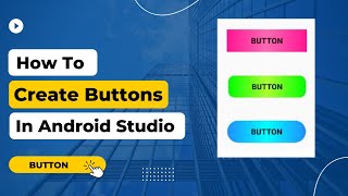 Change Button Shape In Android Studio  Change Button Design In Android Studio  Change Button Color [upl. by Hanoj]