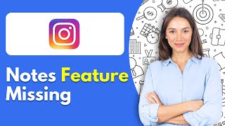 Instagram Notes Feature Missing Easy Fix  2025 [upl. by Vinita]