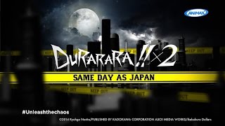 ANIMAX Asia DURARARA x2 3rd Arc Promo 1A [upl. by Suolevram796]