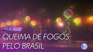 Show da Virada 20222023  Queima de fogos pelo Brasil TV Globo [upl. by Ardnaeel]