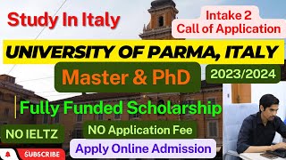 MASTER In PARMA University Italy  How to Apply Online Admission without IELTZ  Full Process Study [upl. by Ynamad956]