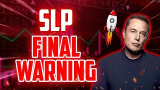 SLP FINAL WARNING BEFORE THIS HAPPENS  SMOOTH LOVE POTION MASSIVE PRICE PREDICTIONS amp NEWS [upl. by Anirbes]