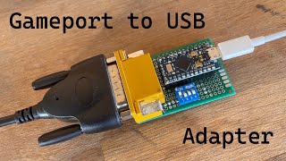 DIY Gameport to USB Adapter [upl. by Ahsias598]