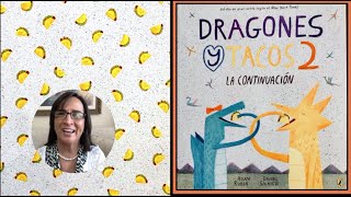 Dragones y Tacos 2 La continuación Cuento para niños en español [upl. by Read]