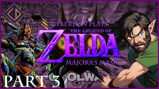 CyberDan Plays The Legend Of Zelda  Majoras Mask  The 2024 Run Part 3 [upl. by Aerbma]