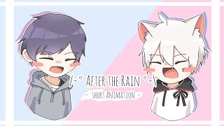 ° After the Rain °\  Soraru x Mafumafu  Short Animation [upl. by Robinson]