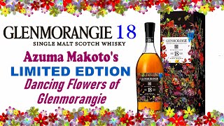 Glenmorangie 18 Limited Edition  Extremely Rare Azuma Makoto [upl. by Atirak]