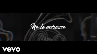 Melodico  No Te Merezco Video Lyric Mariachi ft CKan [upl. by Malim]