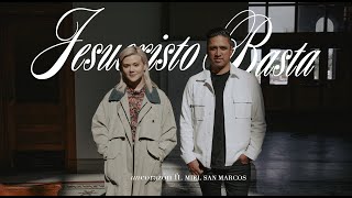 Un Corazón  Jesucristo Basta Ft Miel San Marcos Videoclip Oficial [upl. by Milena758]