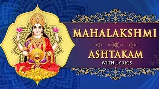 Mahalakshmi Ashtakam with Lyrics  महालक्ष्मी अष्टकम  Mahalaxmi Mantra [upl. by Malik553]