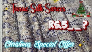 🔴Tissue Silk Sarees  Christmas Mega Offer Sales Start  salem saree elampillai [upl. by Arie561]