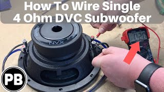 How To Wire DVC 4 Ohm Subwoofer [upl. by Obed378]