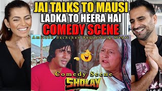 SHOLAY  Best Comedy Scene REACTION  Jai talks to Mausi  Amitabh Bachchan  Dharmendra [upl. by Uohk]