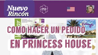 Como hacer un pedido en princess House Nuevo Rincón [upl. by Attenrad536]