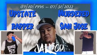 Sureño Rapper from Sac Killed in San Jose RIPKingJalisco [upl. by Landon]