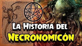 La Historia del Necronomicón [upl. by Neirad]